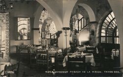 Dining room of the Hotel Posada de la Misión Taxco, GR Mexico Desentis Jr. Postcard Postcard Postcard