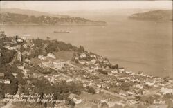 Sausalito from Golden Gate Bridge Approach California Postcard Postcard Postcard