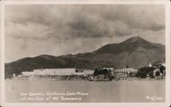 San Quentin, Califonia State Prison at the foot of Mt. Tamalpais Postcard