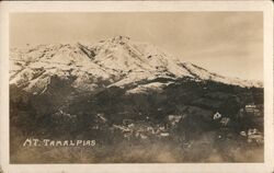 Mt. Tamalpias Mill Valley, CA Postcard Postcard Postcard