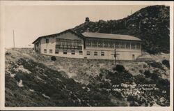 New Tavern of Tamalpais - Mt. Tamalpais & Muir Woods Ry. Postcard