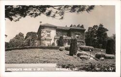 Presidents House at University of California Postcard