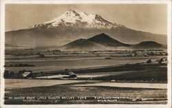 Mount Shasta from Little Shasta Valley California Postcard Postcard Postcard