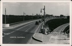 Cars Driving Over Bridge Modesto, CA Postcard Postcard Postcard