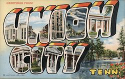 Greetings from Union City Tennessee Postcard Postcard Postcard