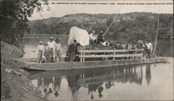 Crossing White River, Nelson's Ferry Norfork, AR Postcard Postcard Postcard