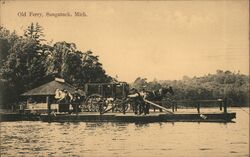 Old ferry Saugatuck, MI Postcard Postcard Postcard