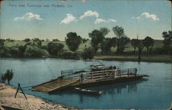 Ferry Over Tuolumne Modesto, CA Postcard Postcard Postcard