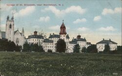 College of St. Elizabeth Morristown, NJ Postcard Postcard Postcard