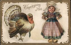 Thanksgiving Joys Little Dutch Girl Postcard Postcard Postcard