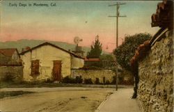 Early Days In Monterey California Postcard Postcard