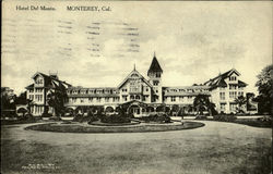 Hotel Del Monte Monterey, CA Postcard Postcard