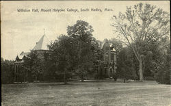 Williston Hall, Mount Holyoke College Postcard