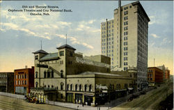 ORPHEUM THEATRE AND CITY NATIONAL BANK, 15thAND HARNEY STREETS Omaha, NE Postcard Postcard