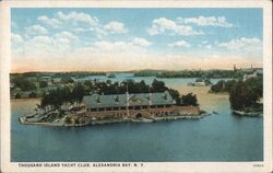 Thousand Island Yacht Club Alexandria Bay, NY Postcard Postcard Postcard