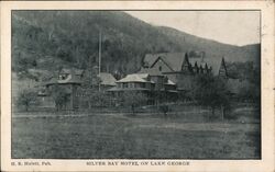 Silver Bay Hotel on Lake George New York Hotels Postcard Postcard Postcard