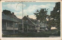 Cottages Along Ocean Front Conomo Point Essex, MA Postcard Postcard Postcard