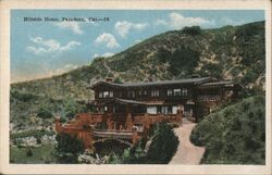 Hillside Home Pasadena Postcard