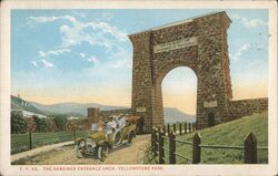 Gardiner Entrance Arch, Yellowstone Park Yellowstone National Park Postcard Postcard Postcard