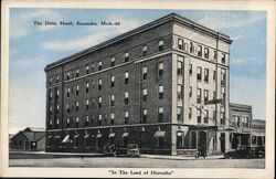 Delta Hotel, Escanaba Postcard