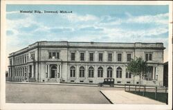 Memorial Bldg. Ironwood Postcard