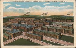 Endicott Johnson Factories Postcard