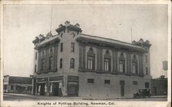 Knights of Pythias Building Newman California Postcard Postcard Postcard