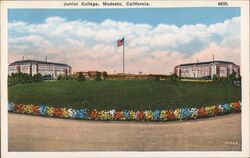 Junior College Modesto California Postcard Postcard Postcard