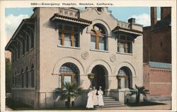 Emergency Hospital Stockton Postcard