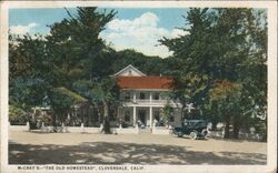 McCray's "The Old Homestead" Cloverdale Postcard