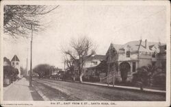 4th St East From E St Santa Rosa Postcard