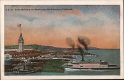 Ferry Building and Boat Slips San Francisco California Postcard Postcard Postcard