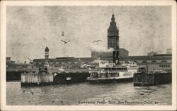 Entering Ferry Slip, San Francisco Postcard