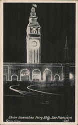 Shrine Illumination Ferry Bldg. San Francisco California Chas Weidner Postcard Postcard Postcard