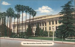 San Bernardino County Court House Postcard