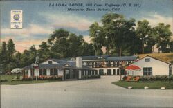 La-Loma Lodge, Montecito California Postcard Postcard Postcard