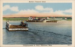 Chappaquiddick Pt. Ferry, Edgartown Massachusetts Postcard Postcard Postcard