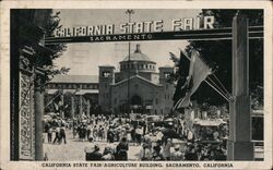 California State Fair Agriculture Building Sacramento, CA Postcard Postcard Postcard