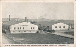 Processing and Clothing Issue Buildings New Cumberland, PA Postcard Postcard Postcard