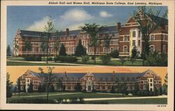 Abbott Hall and Mason Hall, Michigan State College Postcard