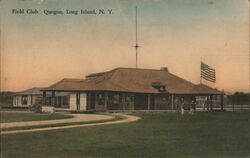 Field Club Quogue Long Island New York Postcard Postcard Postcard