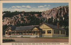 East Glacier General Store Glacier National Park Postcard