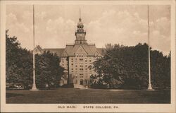 Old Main State College Pennsylvania Postcard Postcard Postcard