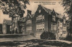 Skinner Hall, Mount Holyoke College South Hadley, MA Postcard Postcard Postcard