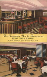 The American Bar & Restaurant Hotel Times Square New York, NY Postcard Postcard Postcard