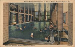 Mineral Water Swimming Pool Hall of Waters Excelsior Springs Postcard