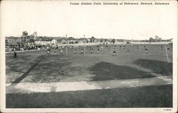 Frazer Athletic Field, University of Delaware Postcard