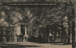 Old College, University of Delaware Postcard