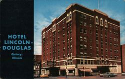 Hotel Lincoln-Douglas Quincy Illinois Postcard