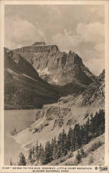 Going-To-The-Sun Highway, Little Chief Mountain Postcard